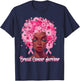 Strong Black Queen Survivor Breast Cancer Awareness Month T-Shirt - T-Shirt | Navy
