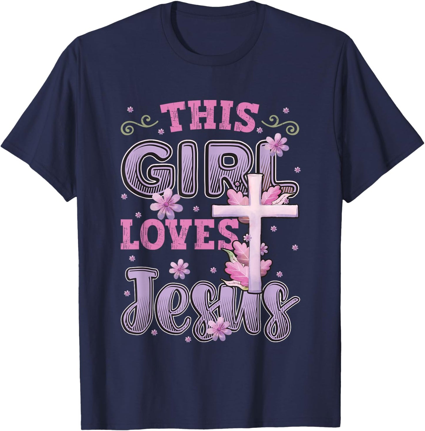 This Girl Loves Jesus Cute Christian Girl Jesus T-Shirt - T-Shirt | Navy