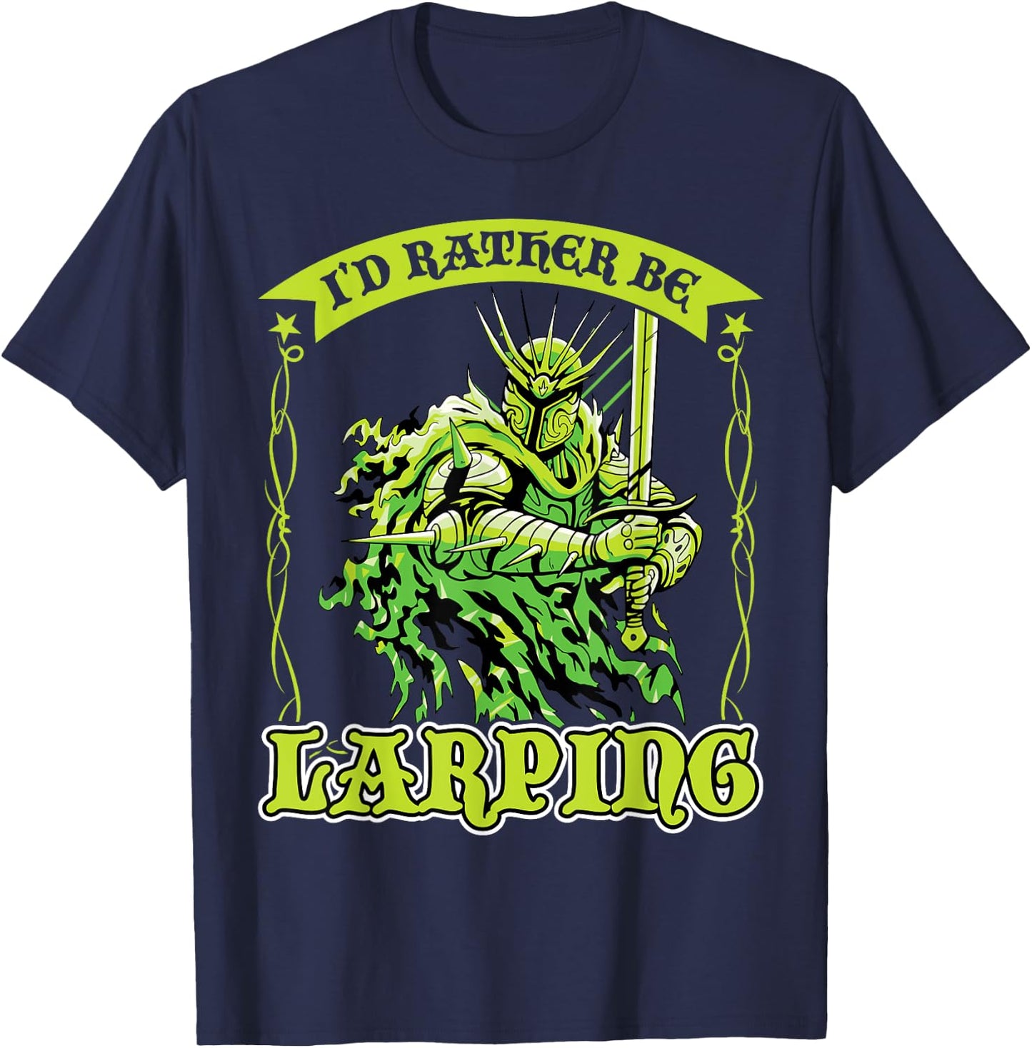 I'd Rather Be Larping T-Shirt - T-Shirt | Navy