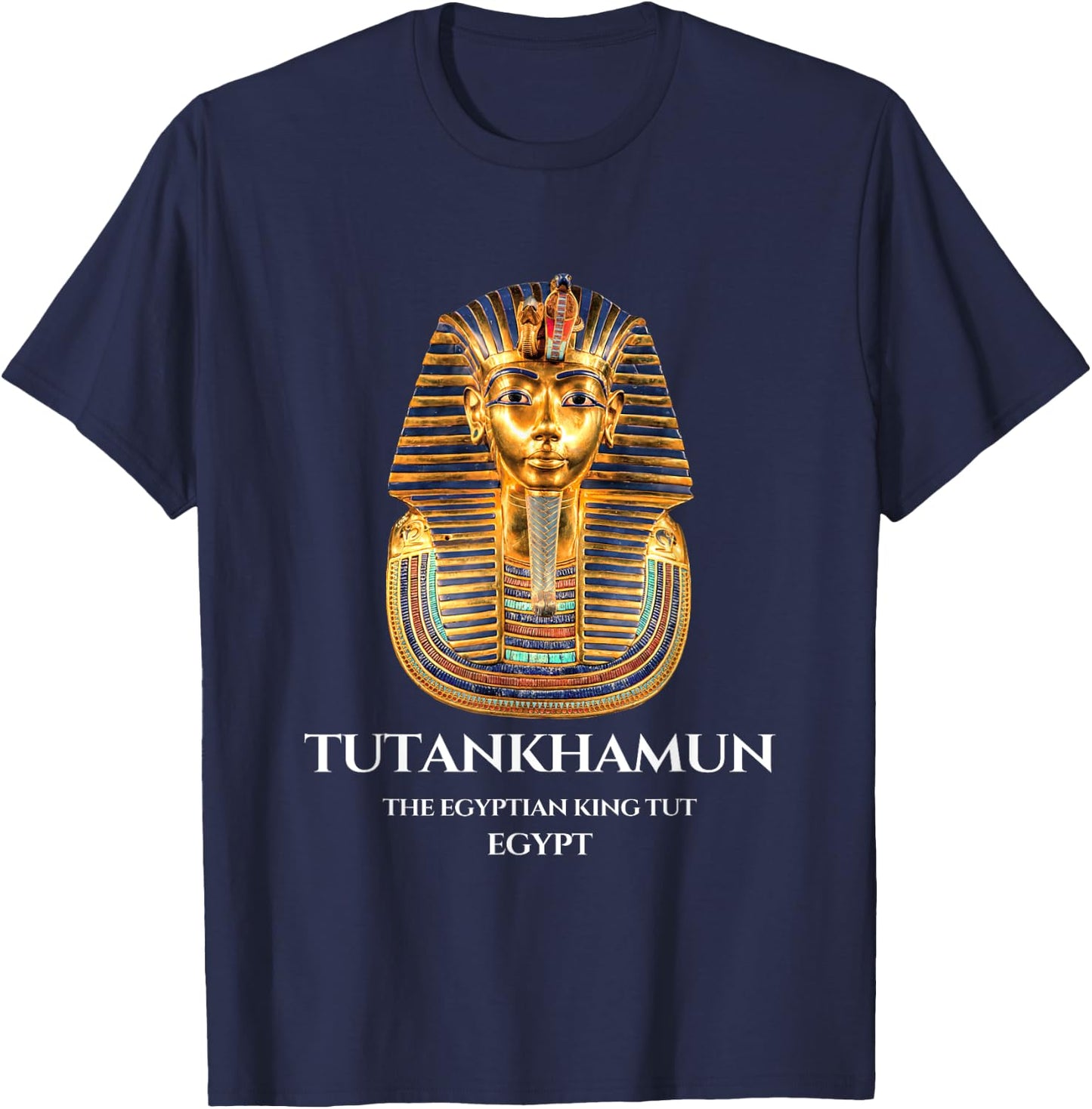 #1 The Egyptian Pharaoh King Tut Mask , Tutankhamun T-Shirt - T-Shirt | Navy