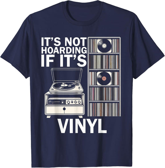 Retro Vinyl Records Player Lover Vinyl Record Music Hoarding T-Shirt - T-Shirt | Navy