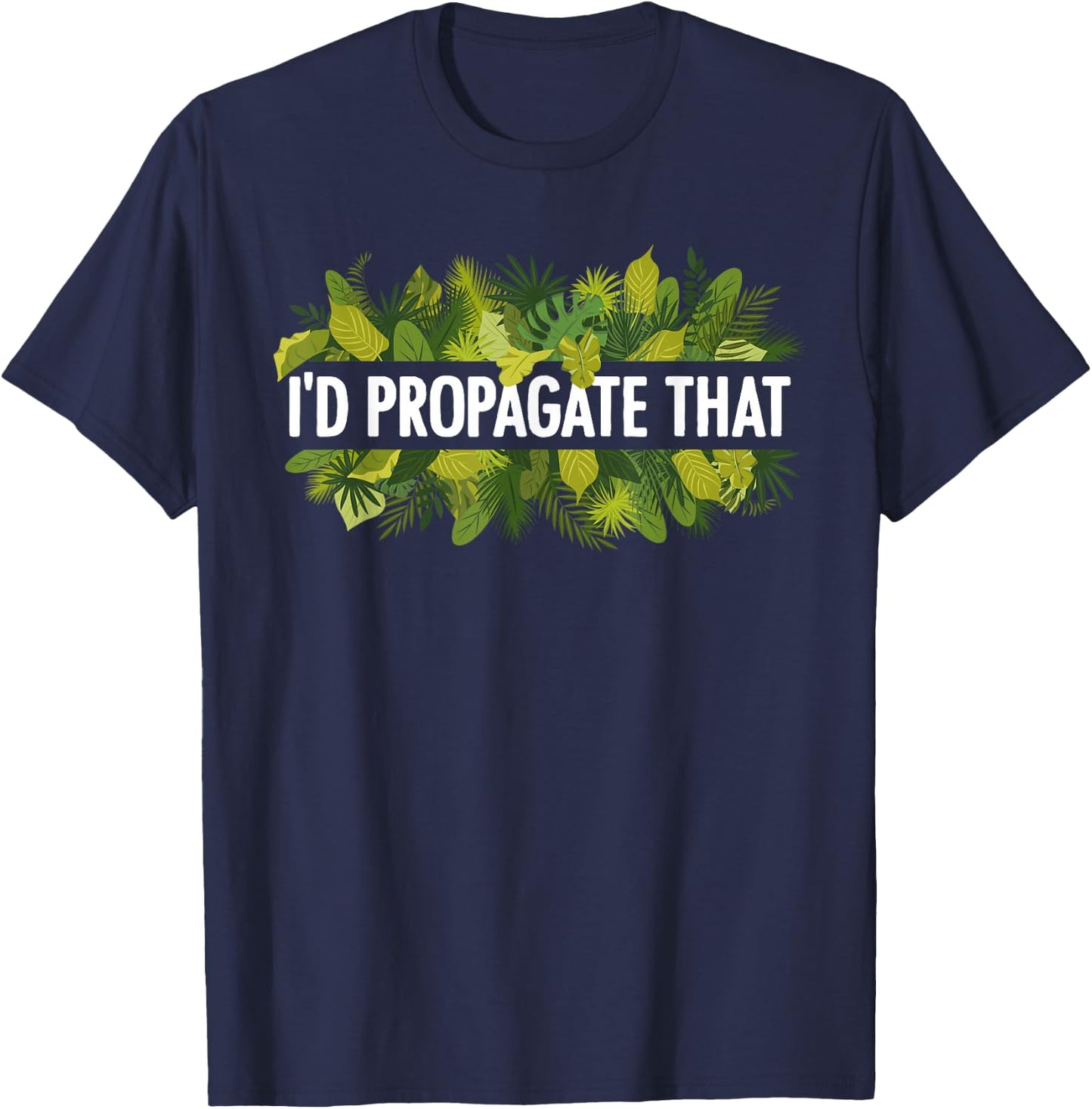 Cool Plant Women Propagation Plant Lover Gardener T-Shirt - T-Shirt | Navy
