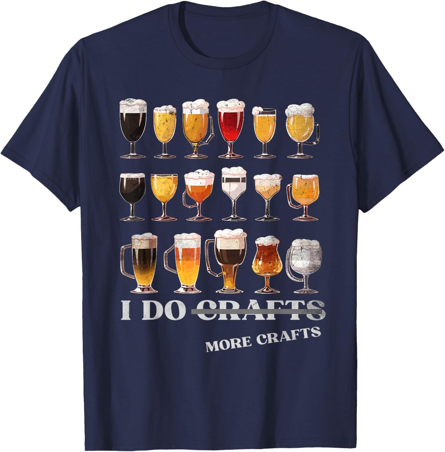 Craft Beer Vintage - I Do More Crafts Home Brew Costume T-Shirt - T-Shirt | Navy