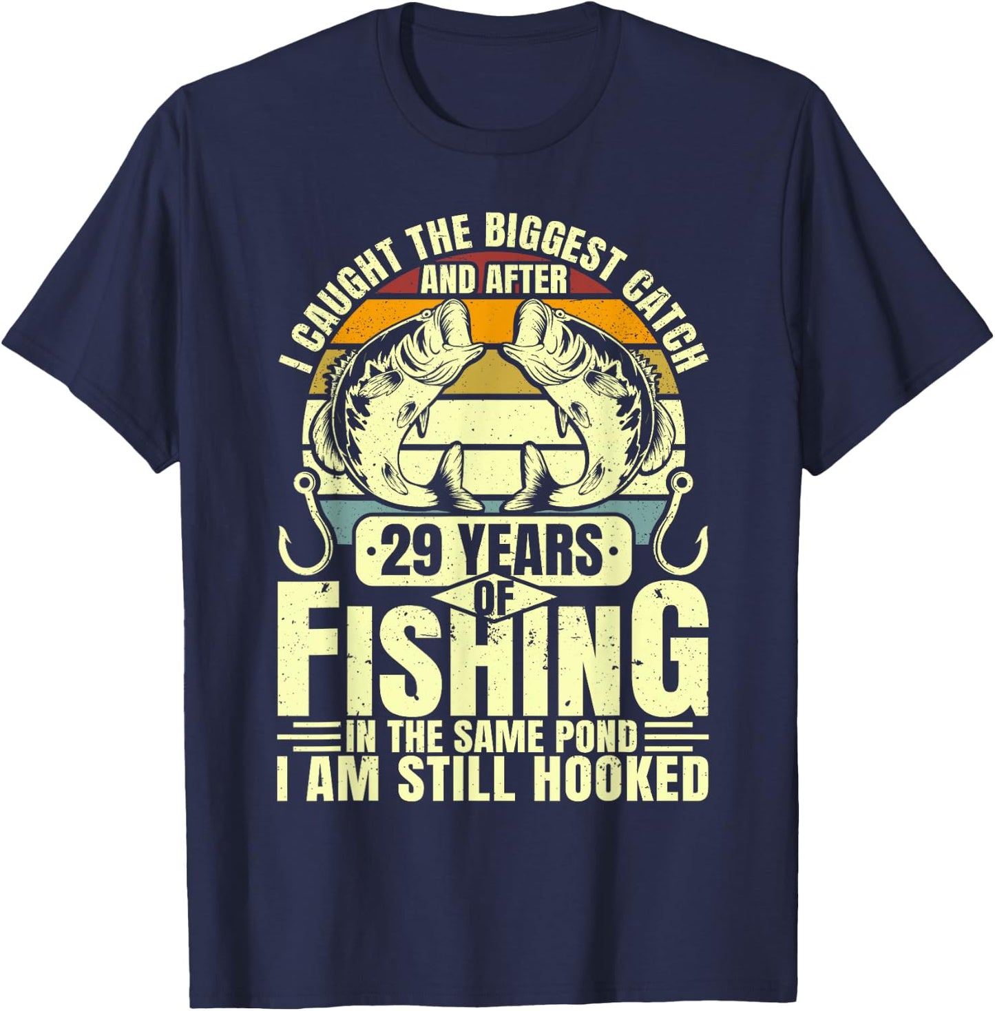 29th Wedding Anniversary Fishing Biggest Catch Fish 29 Years T-Shirt - T-Shirt | Navy
