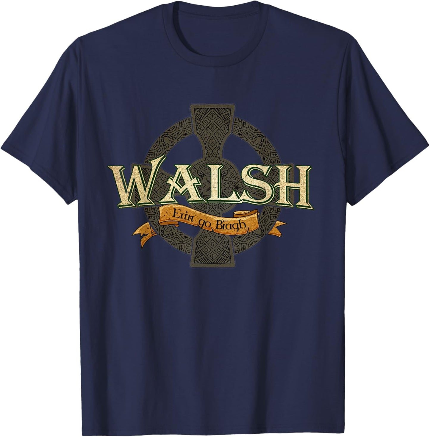 Walsh Irish Surname Walsh Irish Family Name Celtic Cross T-Shirt - T-Shirt | Navy