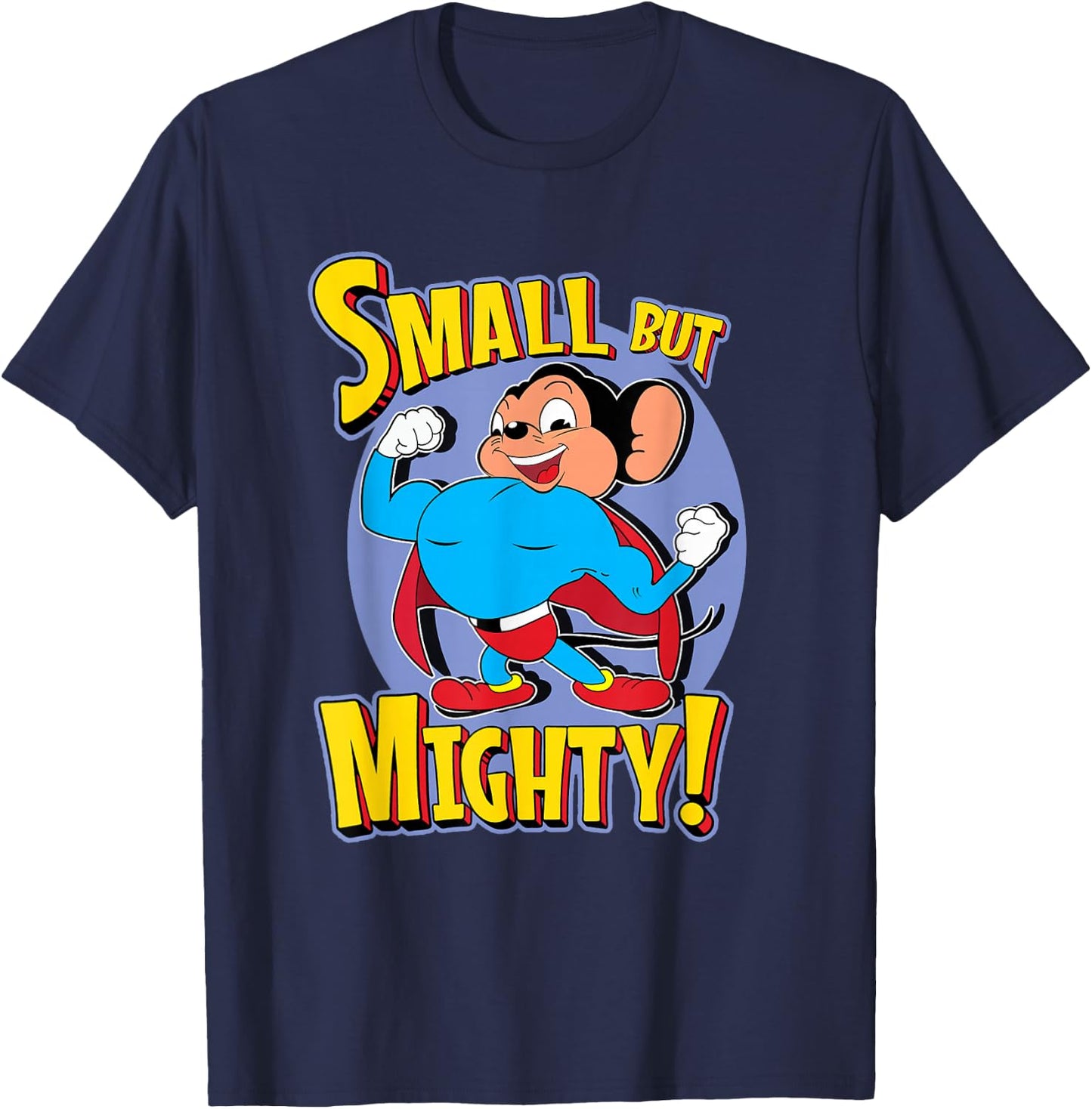Superhero Mouse Cartoon in Cape Small But Mighty Super Hero T-Shirt - T-Shirt | Navy