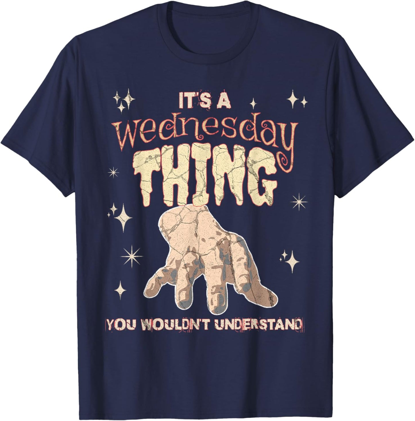 A Thing You Wouldn't Understand On A Gloomy Wednesday T-Shirt - T-Shirt | Navy
