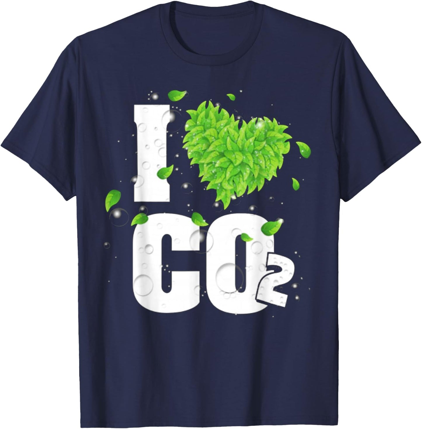 I Love Co2 Air for Plants Carbon Dioxide T-Shirt - T-Shirt | Navy