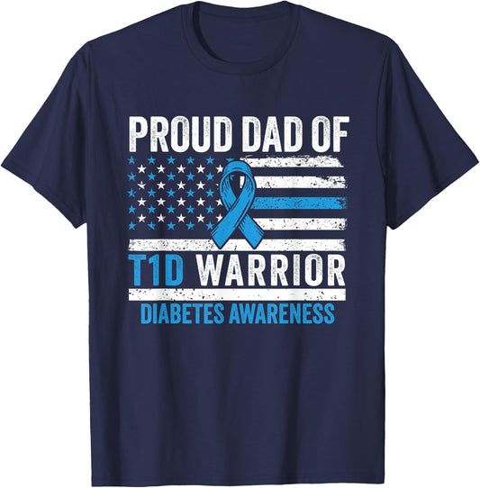 Type 1 Diabetes Awareness T1D Dad of Warrior Type 1 Diabetic T-Shirt - T-Shirt | Navy