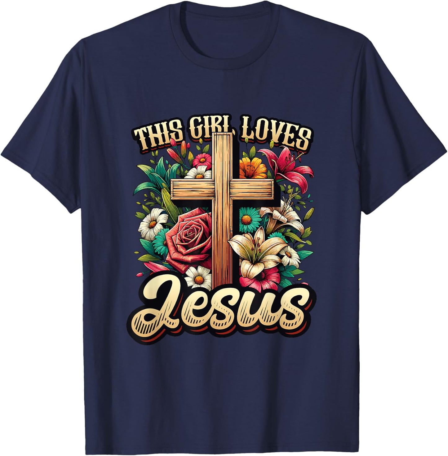 This Girl Loves Jesus Cute Christian Girl Jesus T-Shirt - T-Shirt | Navy