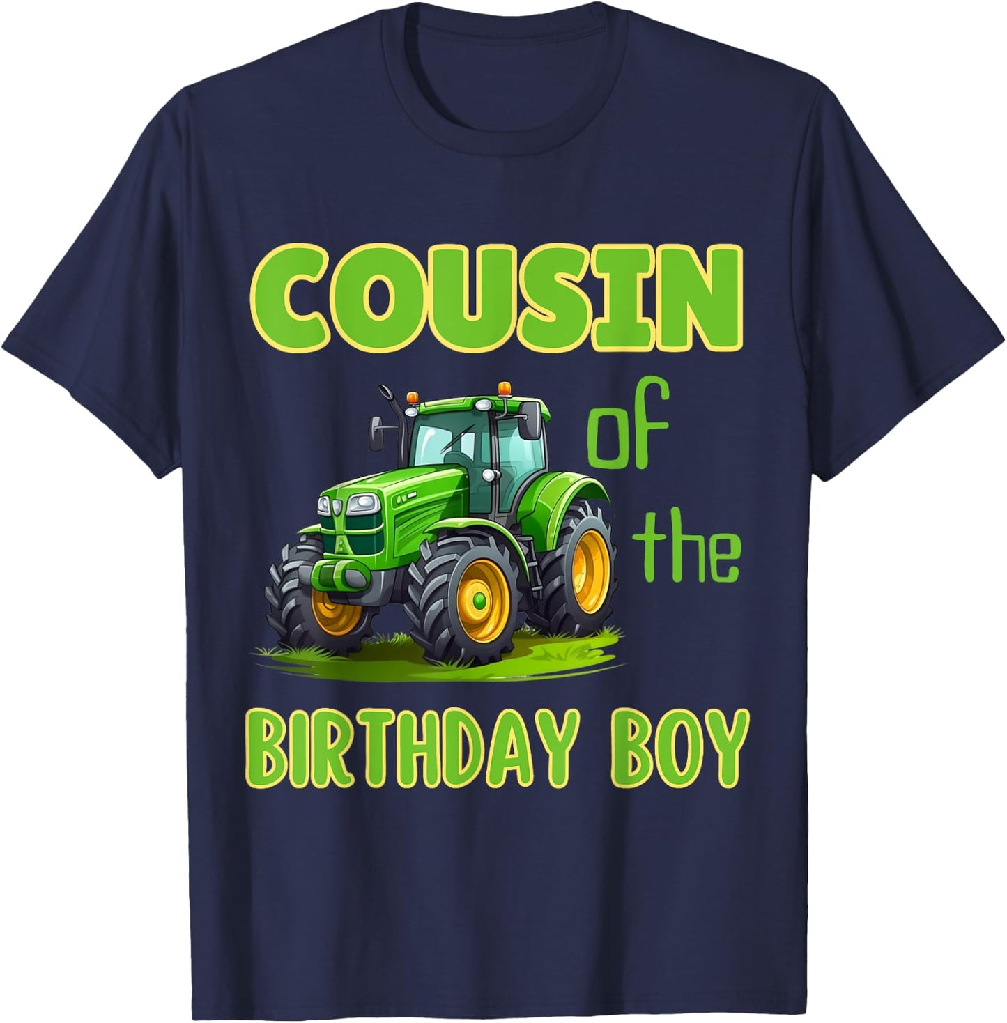 Cousin of Birthday Boy Family Tractors Party Farming T-Shirt - T-Shirt | Navy