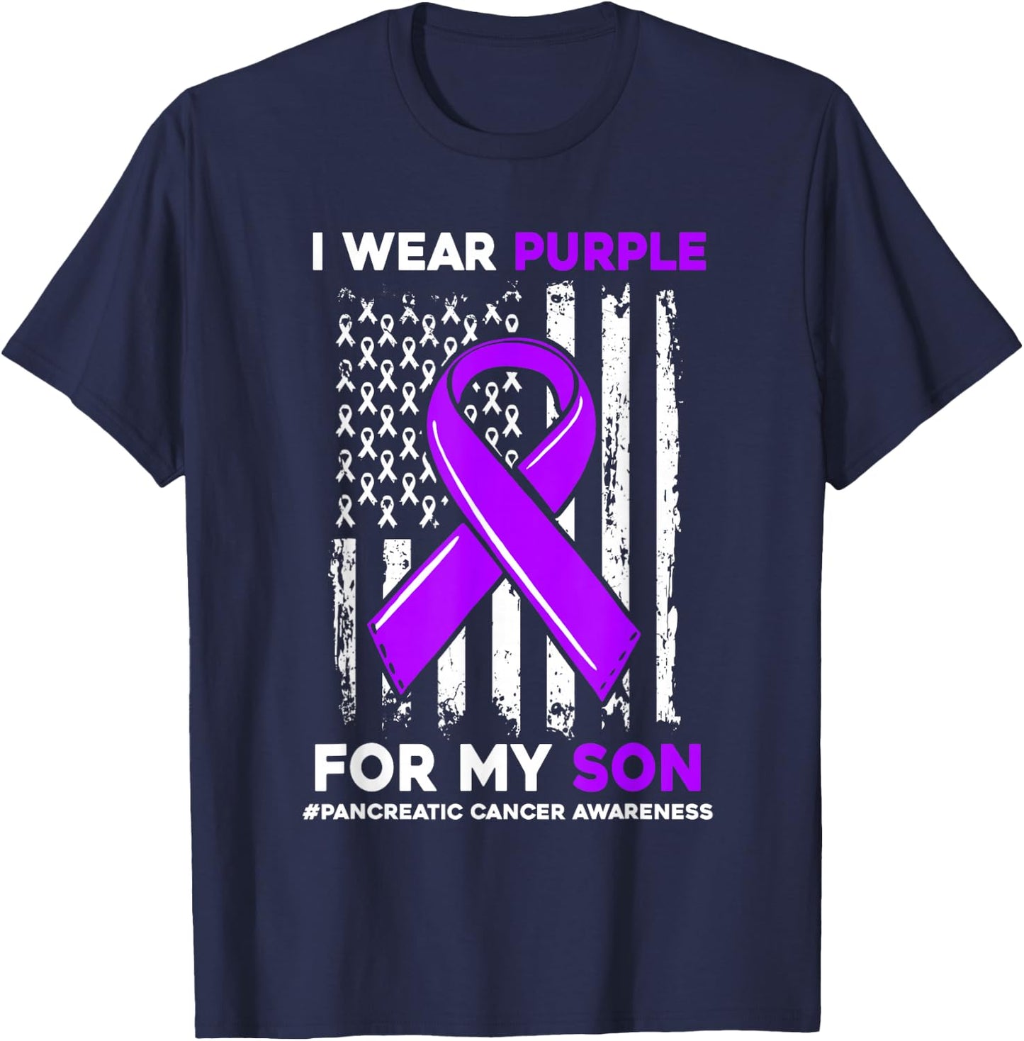 I Wear Purple For My Son Pancreatic Cancer Awareness T-Shirt - T-Shirt | Navy