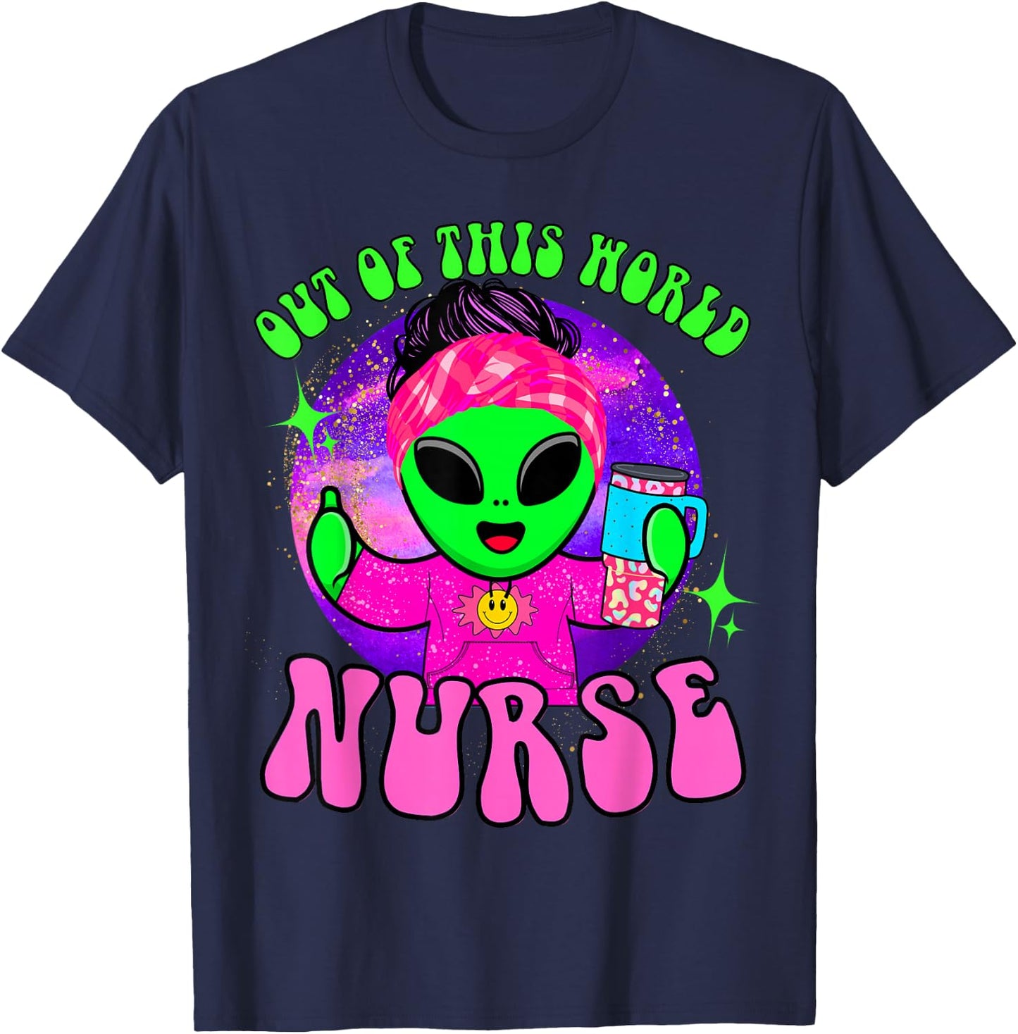 Out of this world funny alien space nurse nursing RN medical T-Shirt - T-Shirt | Navy