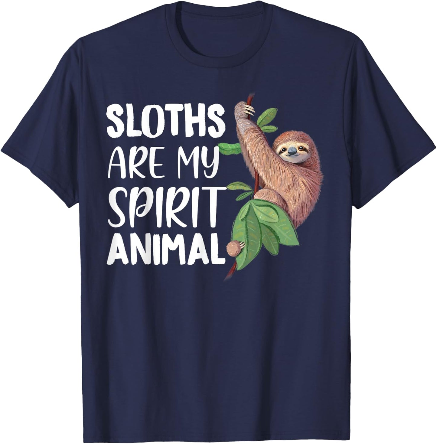 Sloths are my Spirit Animal lazy cute Sloth T-Shirt - T-Shirt | Navy