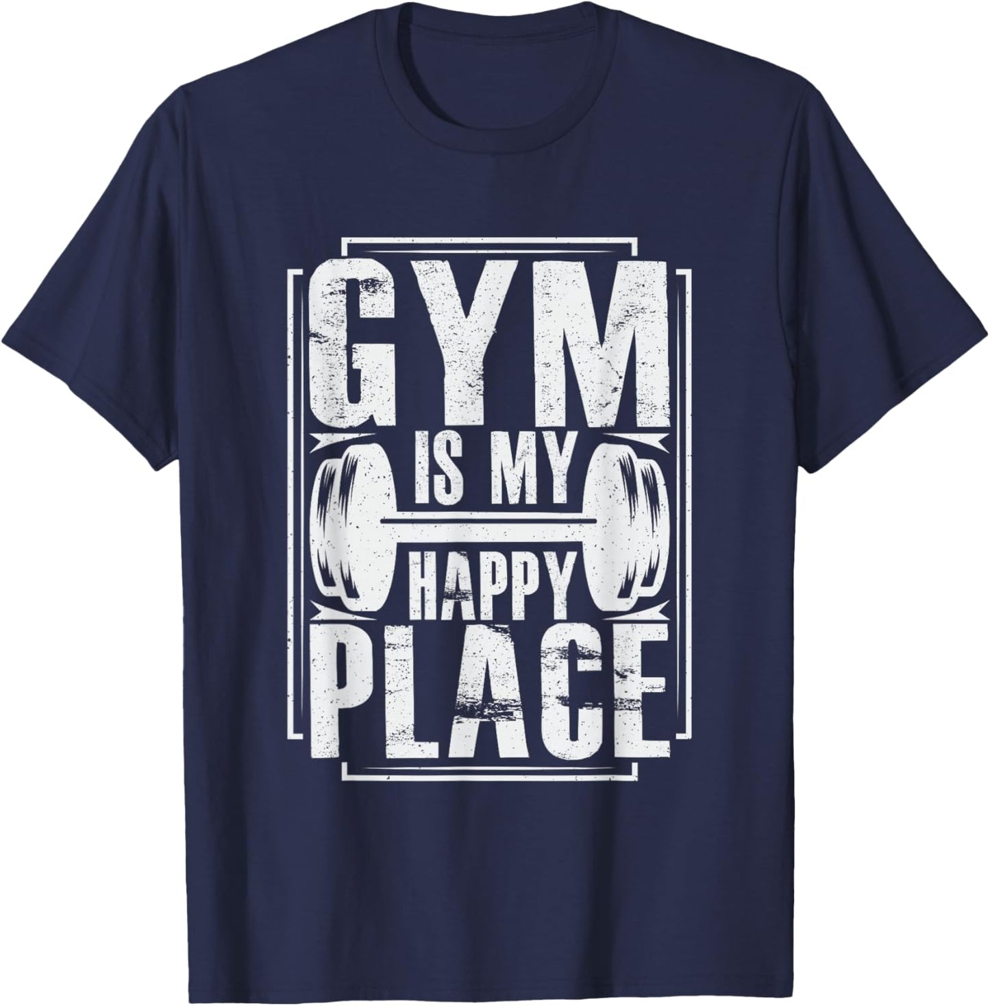 Gym Is My Happy Place - Throwback Design - Classic T-Shirt - T-Shirt | Navy