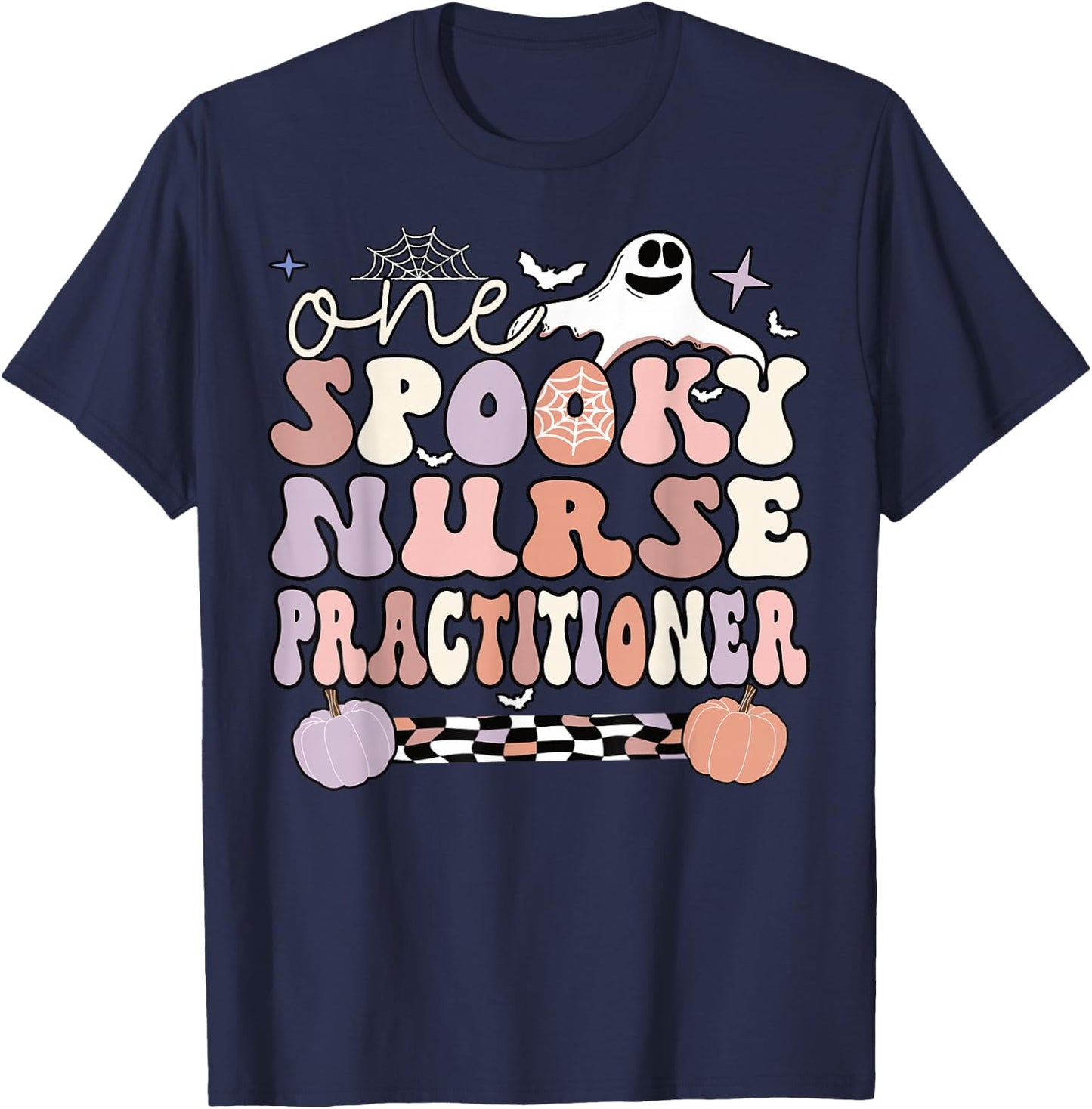 Spooky Nurse Practitioner Halloween Nursing Practitioner T-Shirt - T-Shirt | Navy