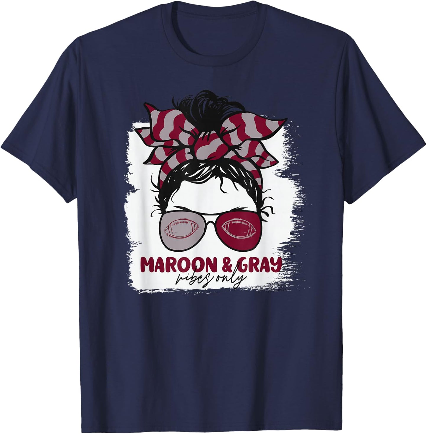 Maroon and Gray Vibes Only Football Mom Gameday Messy Hair T-Shirt - T-Shirt | Navy