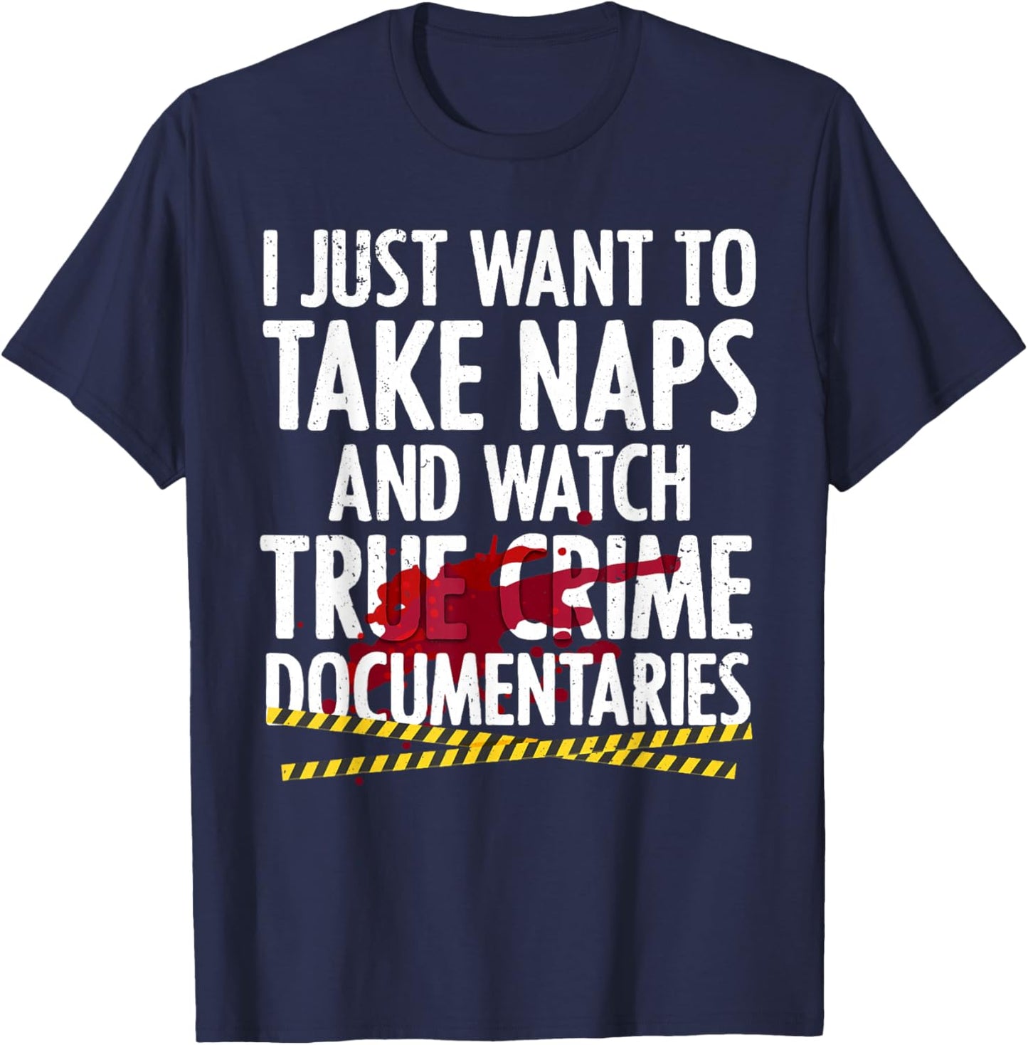Cool True Crime Women Crime Lover Nap Documentaries T-Shirt - T-Shirt | Navy