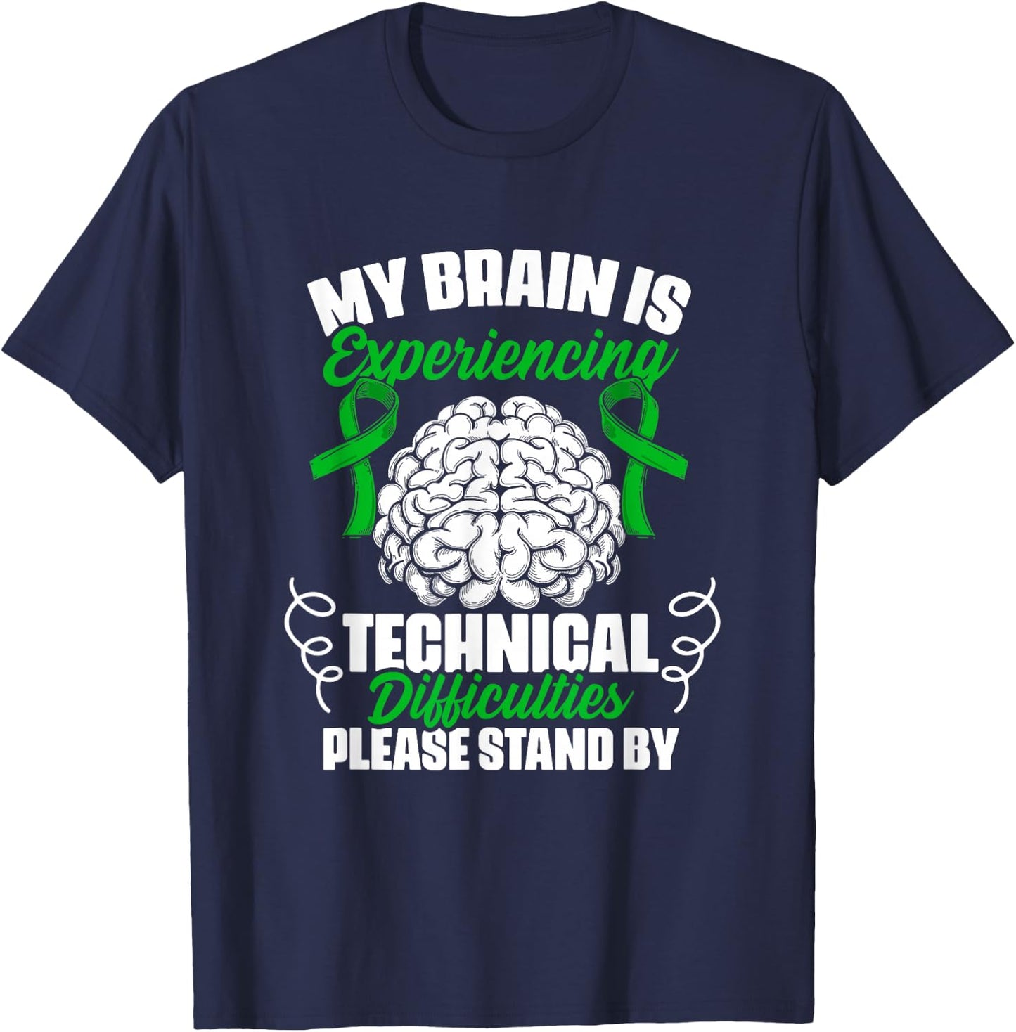Technical Difficulties Traumatic Brain Injury TBI Survivor T-Shirt - T-Shirt | Navy