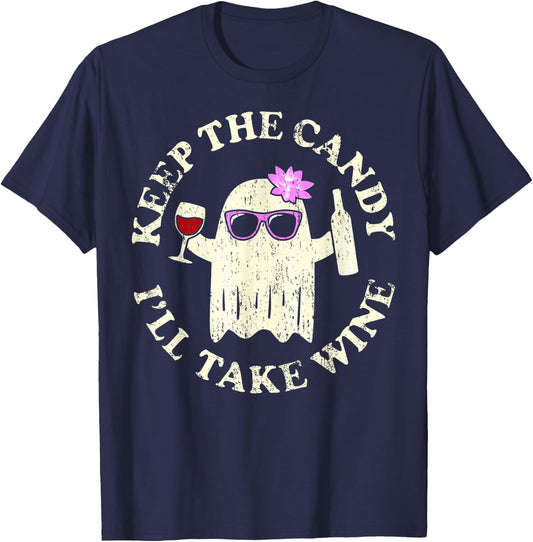 Funny Halloween Keep the Candy I'll Take the Wine Ghost T-Shirt - T-Shirt | Navy