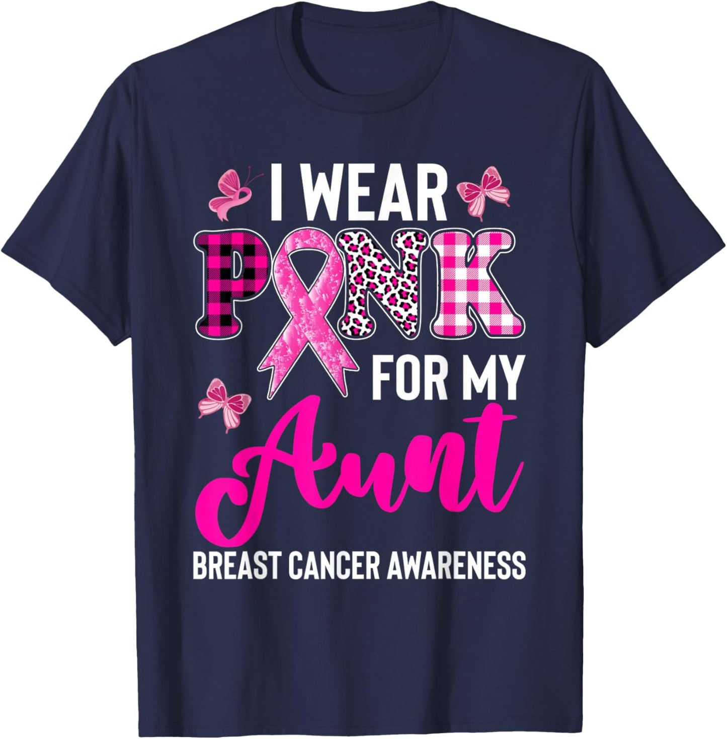 I Wear Pink for My Aunt T-Shirt - T-Shirt | Navy