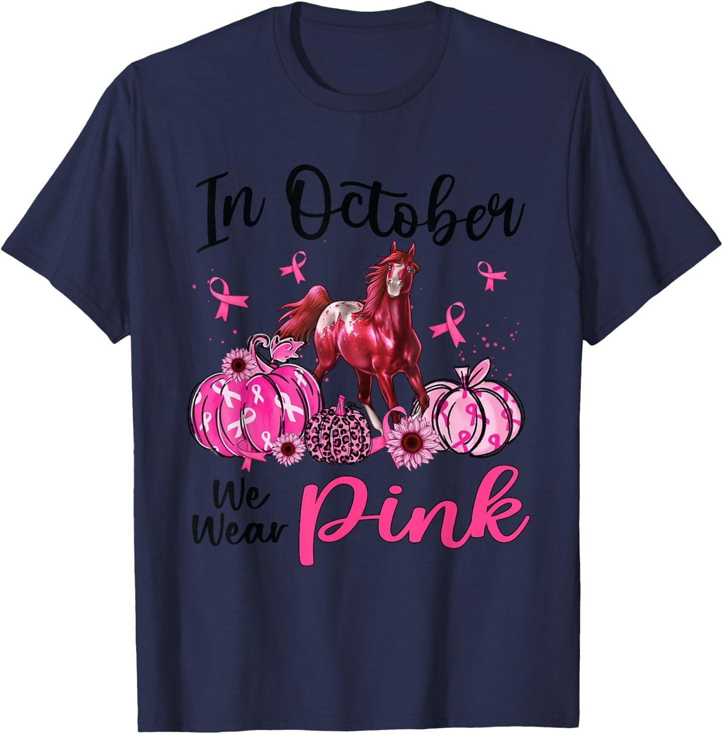 In October We Wear Pink Horse Pumpkin Leopard Breast Cancer T-Shirt - T-Shirt | Navy