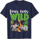 Four Ever Wild 4th Birthday 4 Year Old Birthday Zoo Safari T-Shirt - T-Shirt | Navy