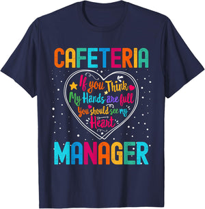 Cafeteria Manager Appreciation Week Back to School Heart T-Shirt - T-Shirt | Navy