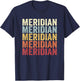 Meridian Colorado Meridian CO Retro Vintage Text T-Shirt - T-Shirt | Navy
