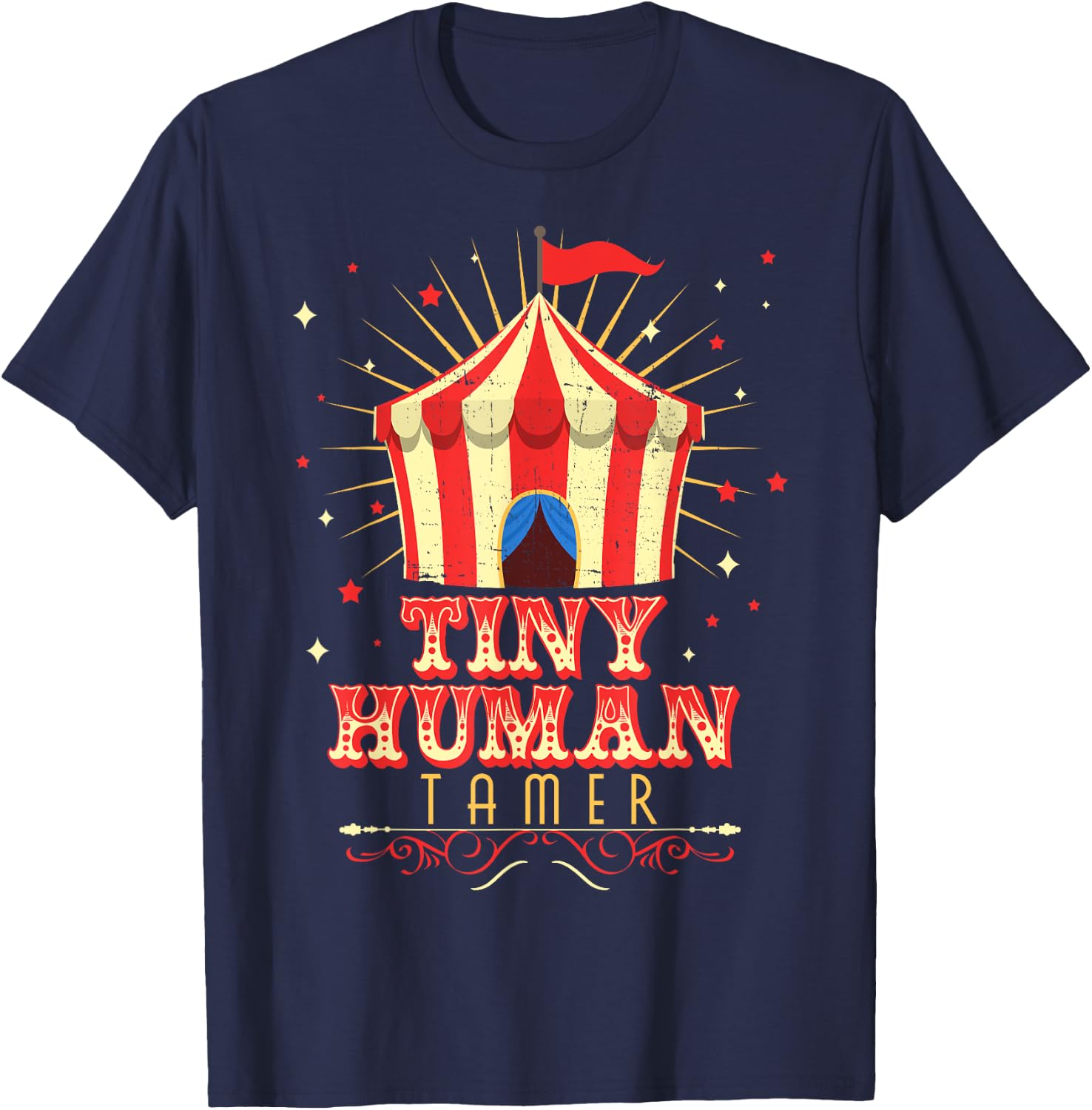 Tiny Human Tamer Carnival Circus Daycare Preschool Teacher T-Shirt - T-Shirt | Navy