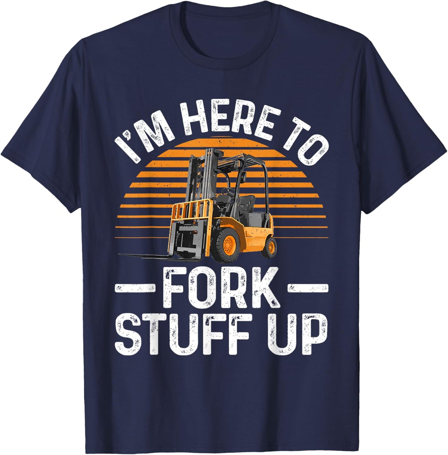 Funny Forklift Art Women Certified Forklift Drivers T-Shirt - T-Shirt | Navy