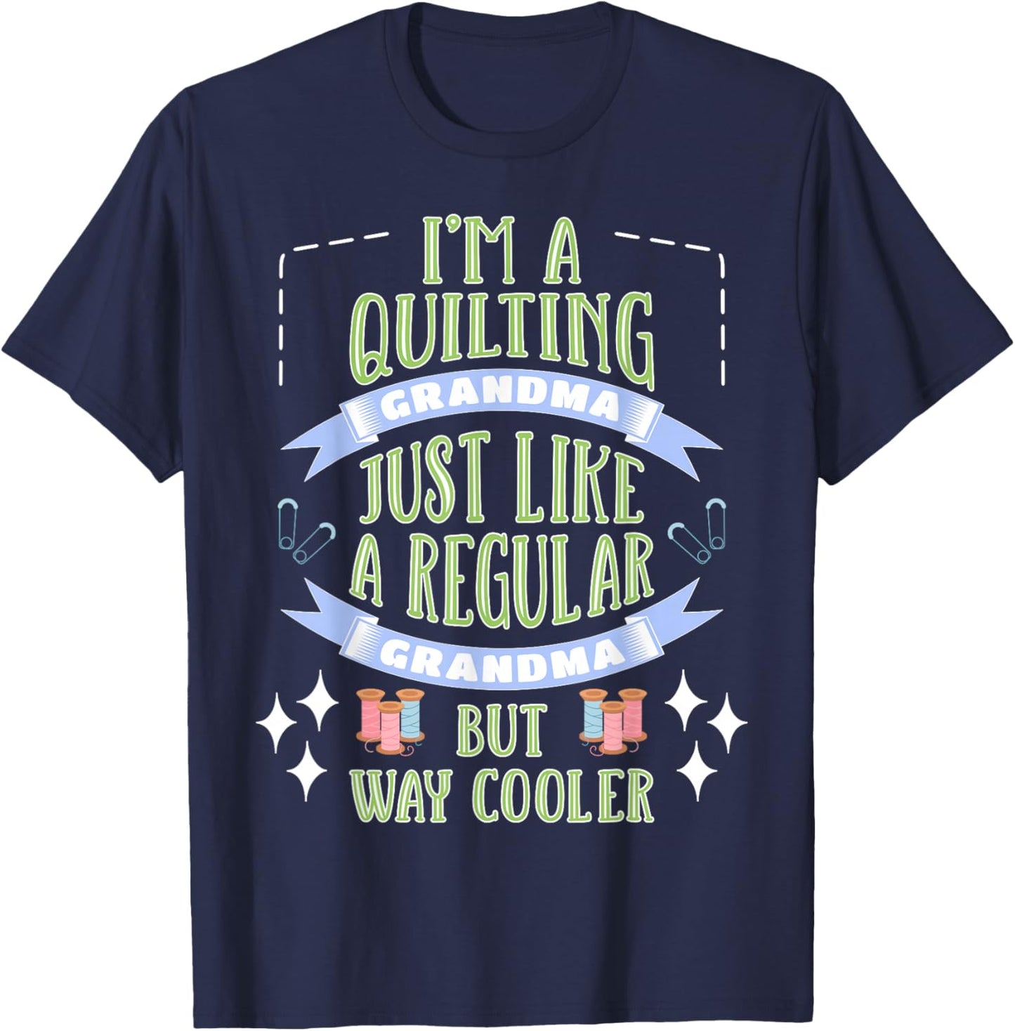 Quilting Grandma T-Shirt - T-Shirt | Navy