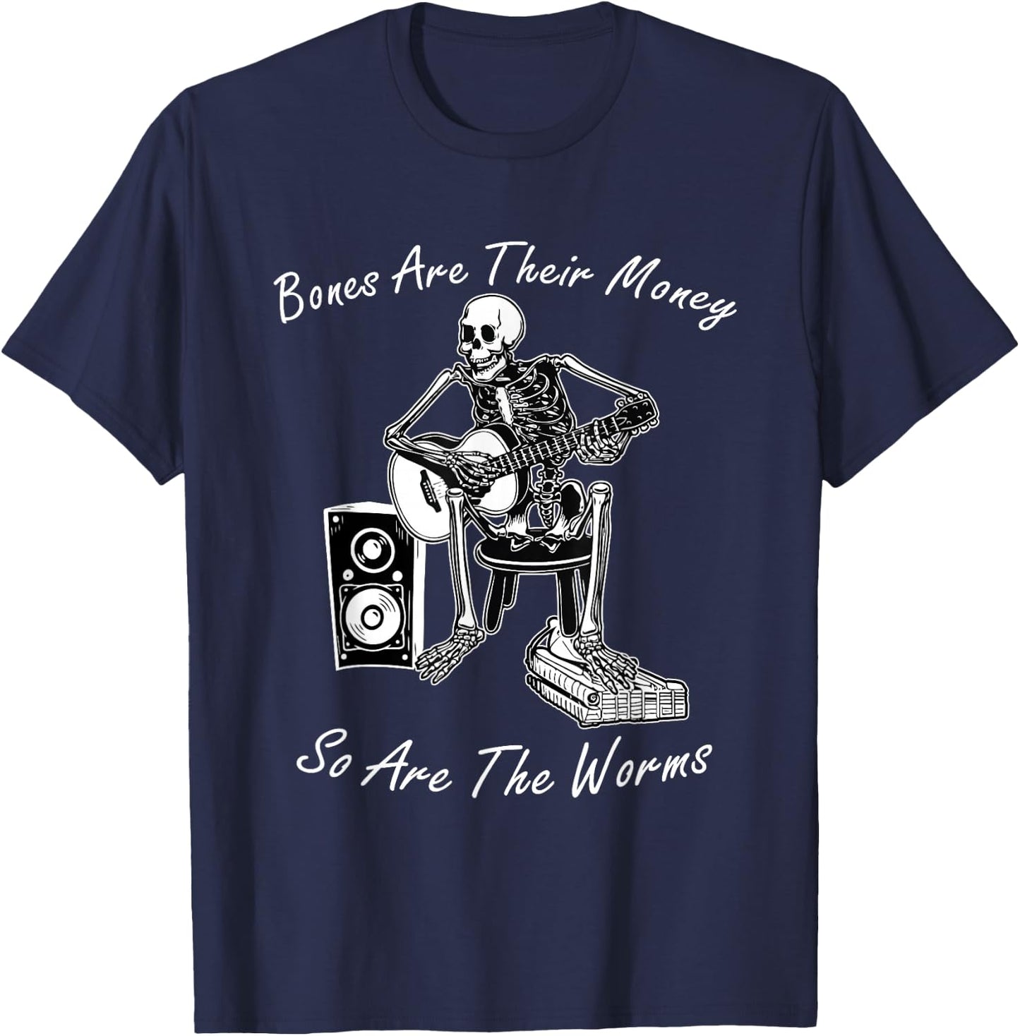 Their Bones are Their Money I Think You Should Leave Funny T-Shirt - T-Shirt | Navy