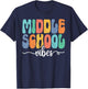 Hello Middle School Vibes Back To School Middle School Squad T-Shirt - T-Shirt | Navy