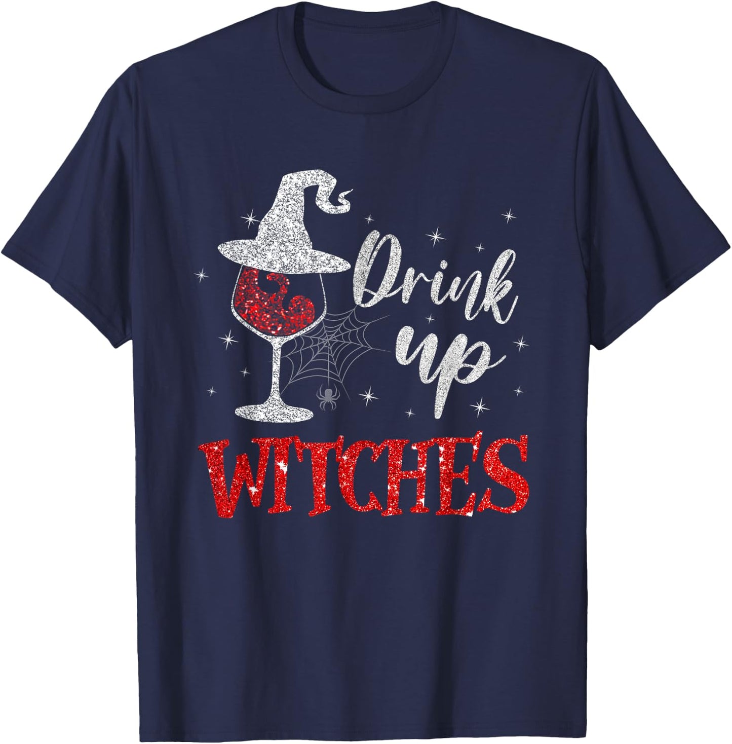Drink Up Witches Wine Glass Funny Halloween Drinking T-Shirt - T-Shirt | Navy