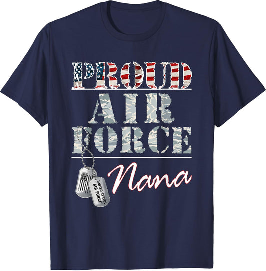 Proud Air Force Nana American Veteran Military T-Shirt - T-Shirt | Navy