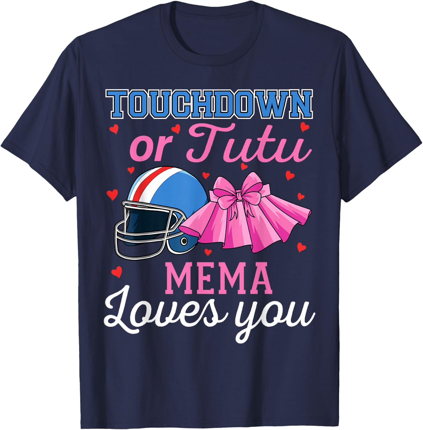 Touchdown or Tutu Mema Loves You Football Gender Reveal Baby T-Shirt - T-Shirt | Navy