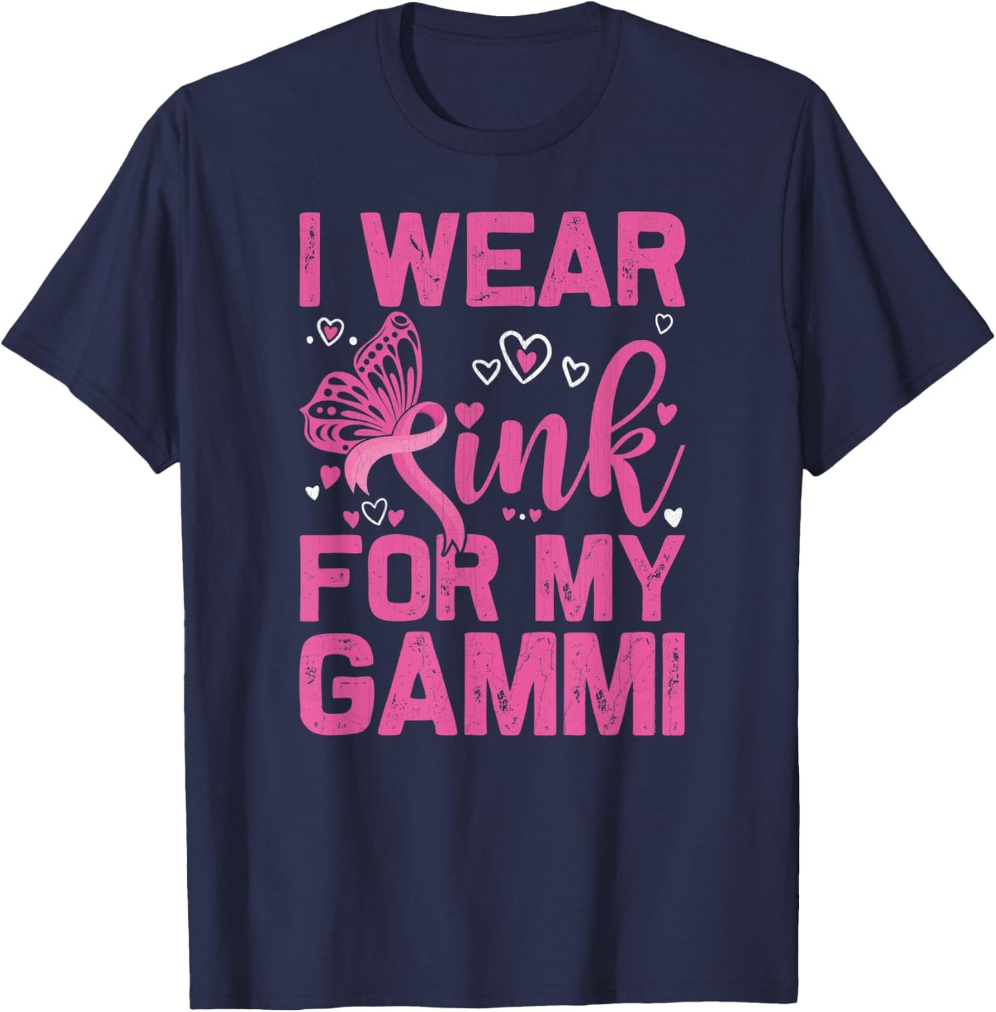 I Wear Pink For My Gammi October Breast Cancer Awareness Day T-Shirt - T-Shirt | Navy