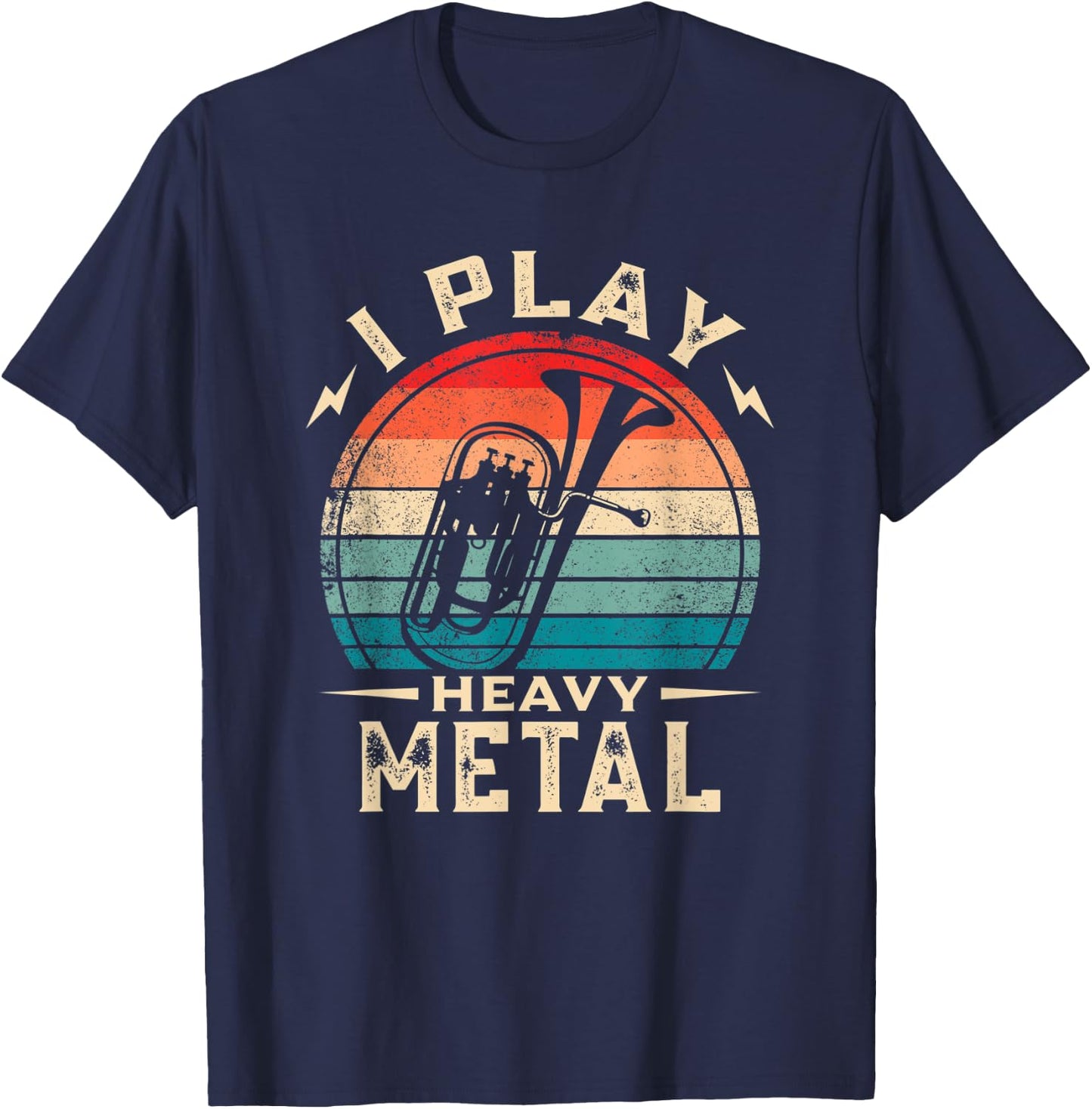 I Play Heavy Metal Funny Euphonium T-Shirt - T-Shirt | Navy