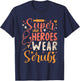 Heroes Wear Scrubs Nursing Cute Medical Nurse T-Shirt - T-Shirt | Navy