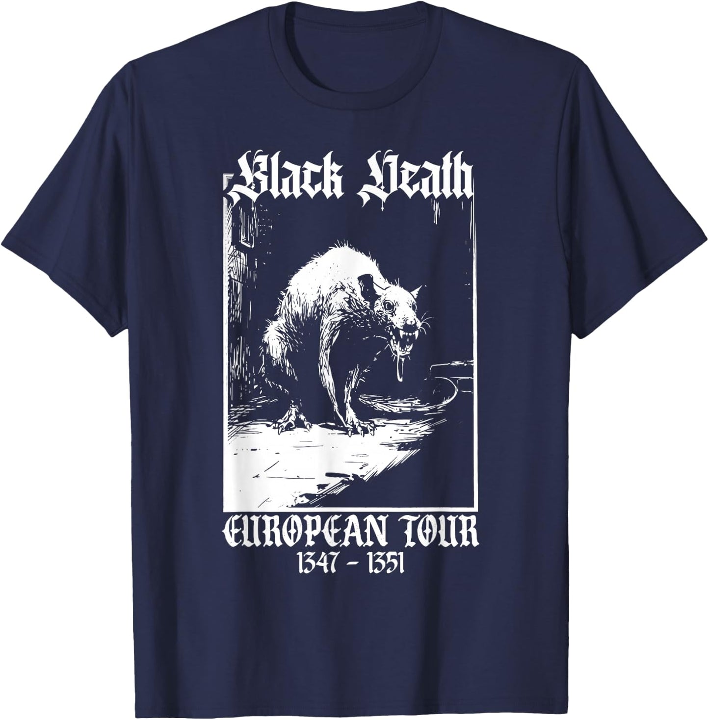 Black Death European Tour | Plague Rat Medieval History Goth T-Shirt - T-Shirt | Navy
