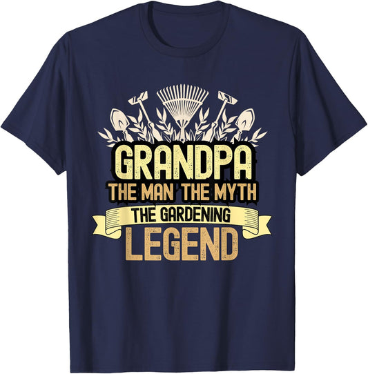 Gardener Grandpa The Man The Myth The Gardening Legend T-Shirt - T-Shirt | Navy