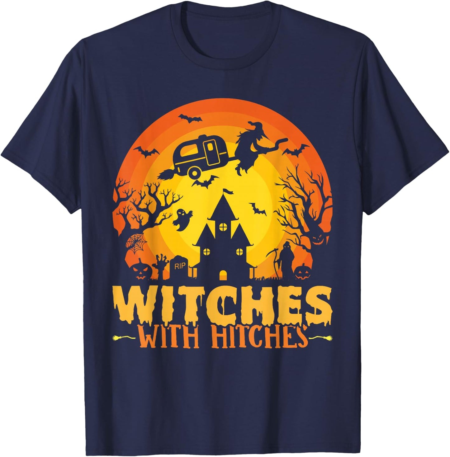 Witches With Hitches Funny Halloween Camping Witches T-Shirt - T-Shirt | Navy