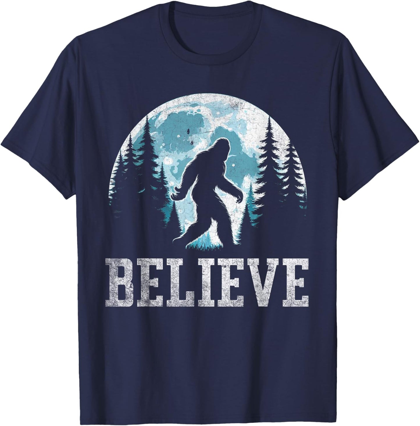 Funny Believe in Bigfoot Sasquatch Gifts Fathers Day BigFoot T-Shirt - T-Shirt | Navy