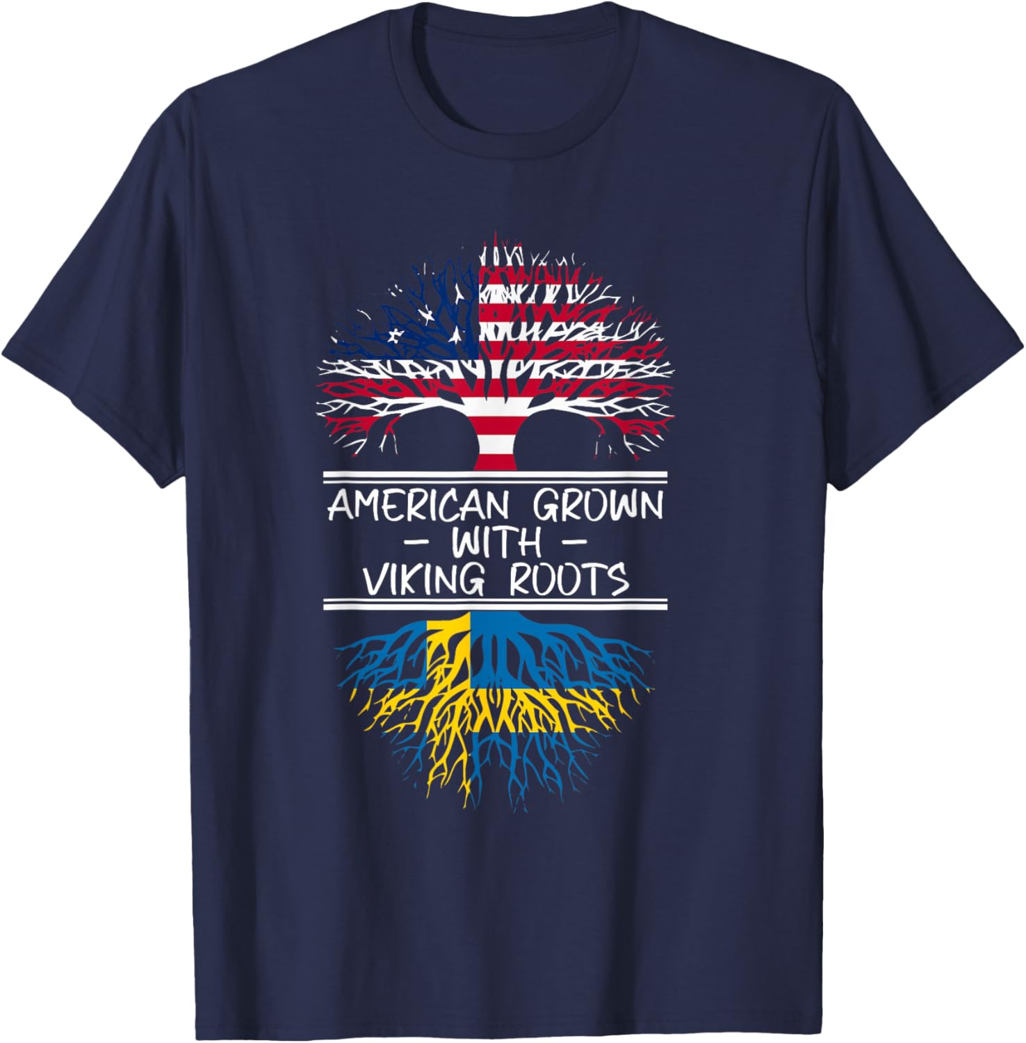 American Grown with Viking Roots Swedish flag T-Shirt - T-Shirt | Navy