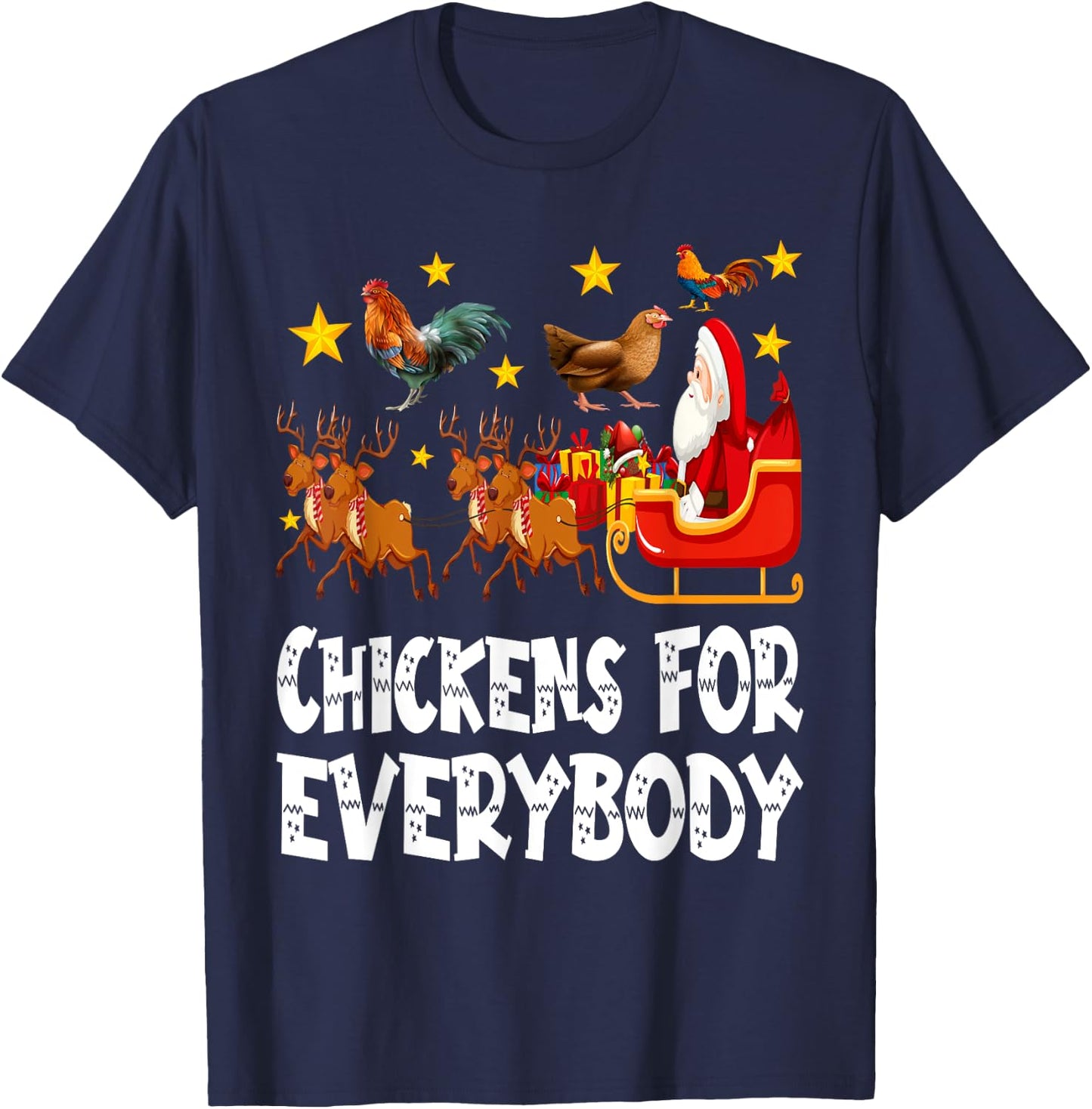 Chickens For Everybody Christmas Chicken Funny Xmas Santa T-Shirt - T-Shirt | Navy
