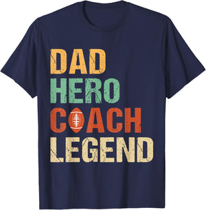 Dad Hero Coach Legend - American Football T-Shirt - T-Shirt | Navy