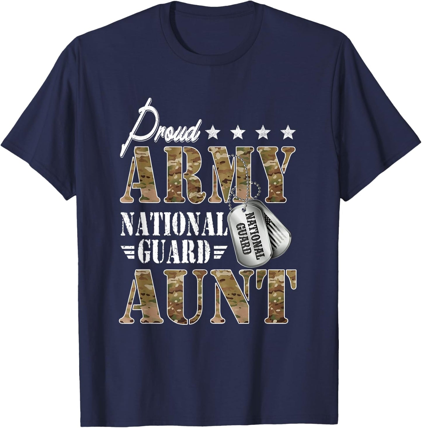 Proud Army National Guard Aunt National Guard Women's Black Regular Fit Short Sleeve Small Modern Military Graduation T-Shirt - T-Shirt | Navy