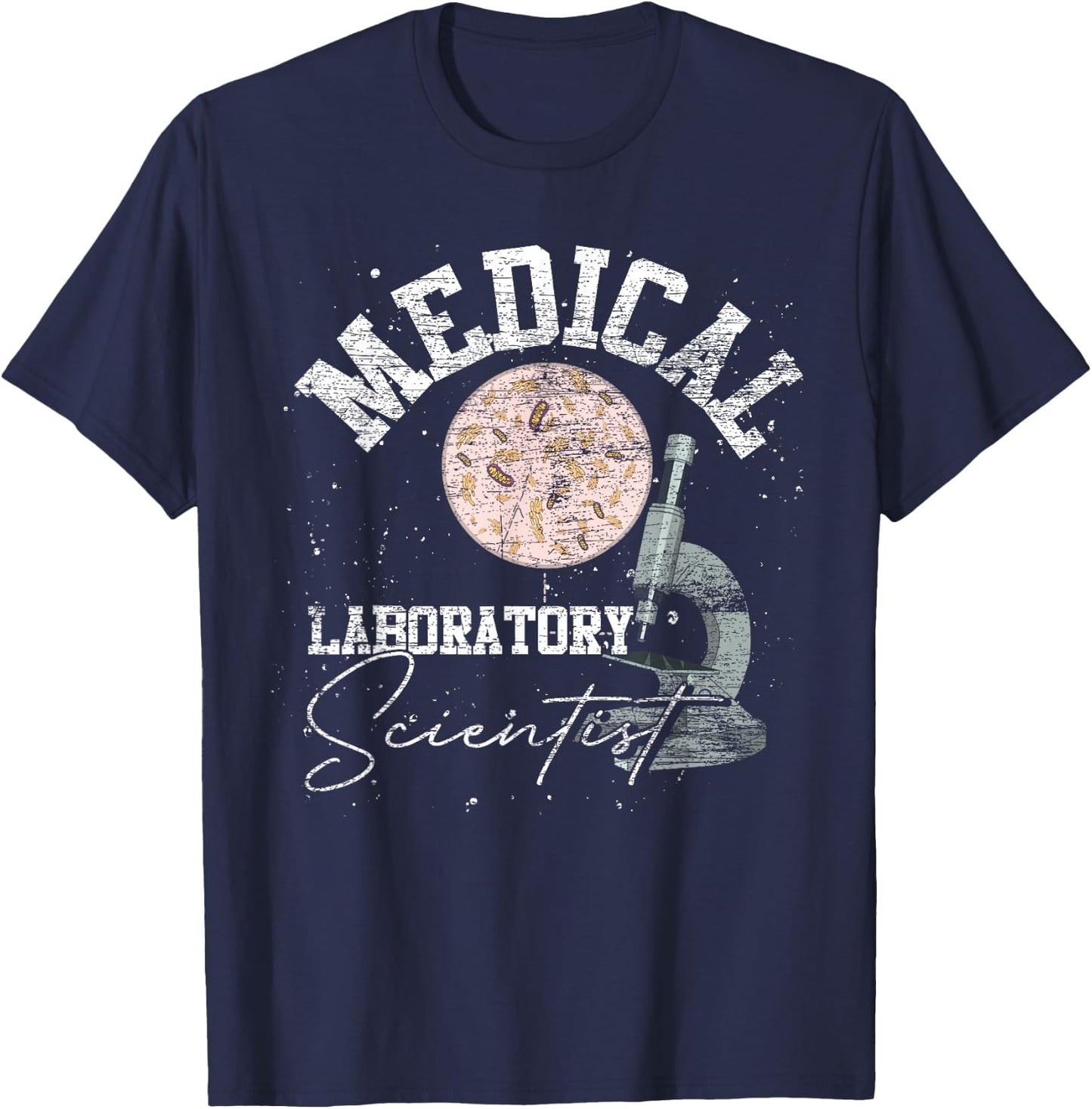 Medical Lab Technologist Medical Laboratory Scientist T-Shirt - T-Shirt | Navy