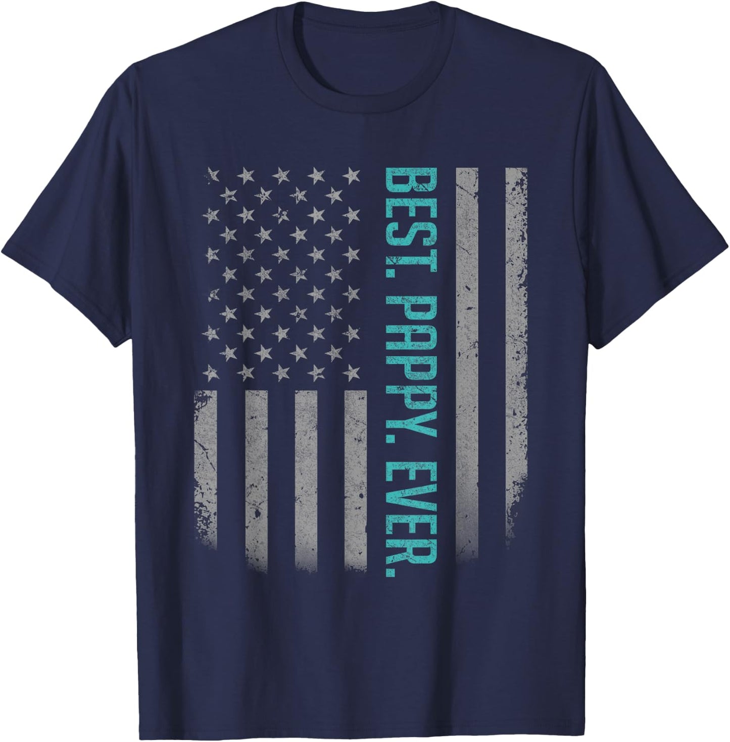 Best Pappy Ever US American Flag Shirt Gift Father's Day T-Shirt - T-Shirt | Navy
